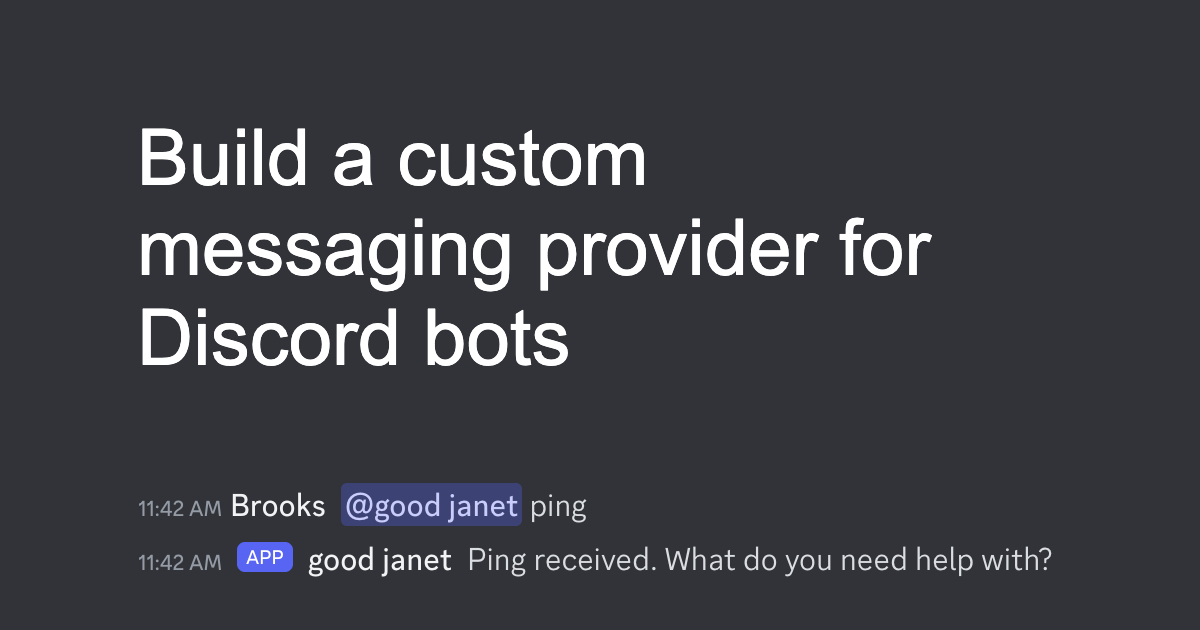 Build a custom messaging provider for Discord bots