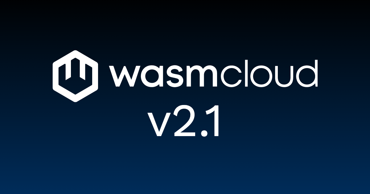 wasmCloud 2.1 release banner